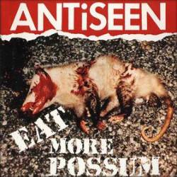 Antiseen : Eat More Possum